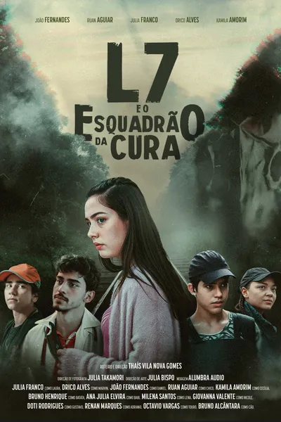 L7 e o Esquadrão da Cura