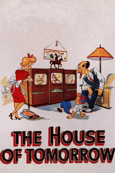 The House of Tomorrow
