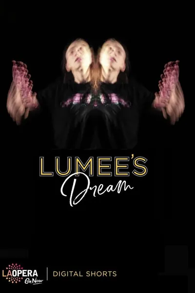 Lumee's Dream