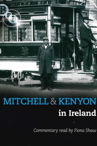 Mitchell & Kenyon in Ireland