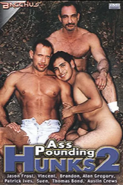 Ass Pounding Hunks 2