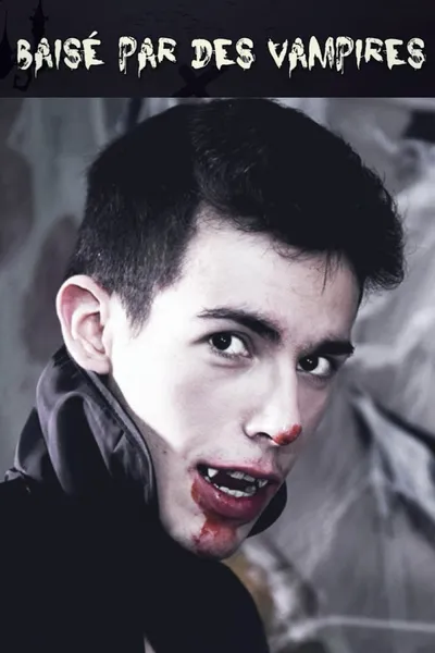 Baisé par des vampires