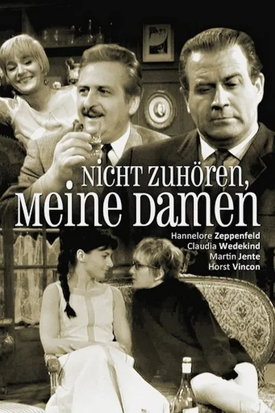 Nicht zuhören, meine Damen!