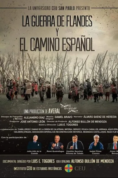 La Guerra de Flandes y el Camino Español