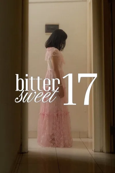 Bittersweet Seventeen