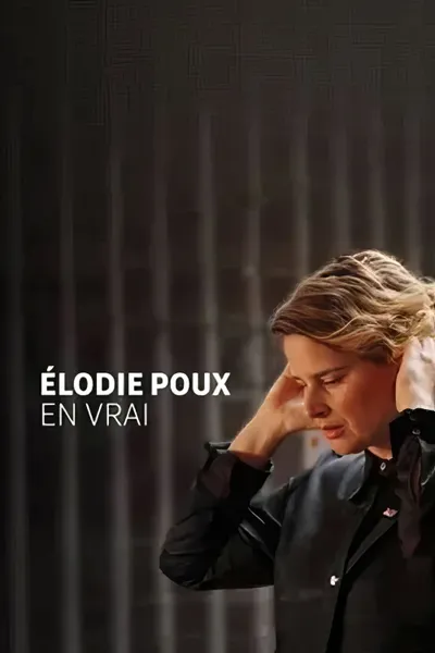 Elodie Poux en vrai