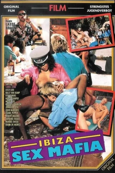 Ibiza Sex Mafia