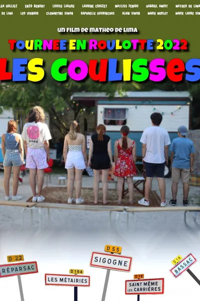 Tournée en roulotte 2022 - Les Coulisses