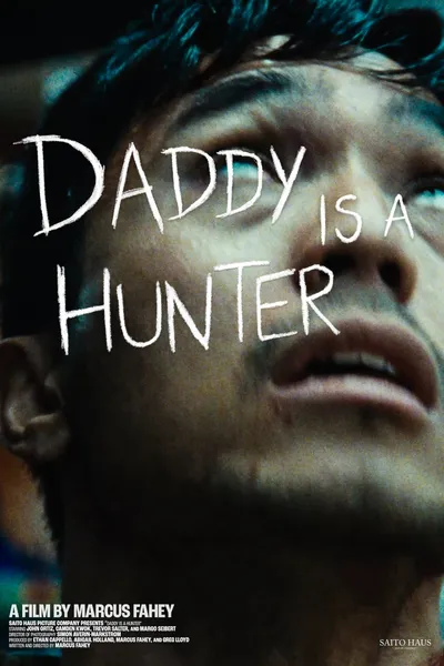 Daddy Is A Hunter