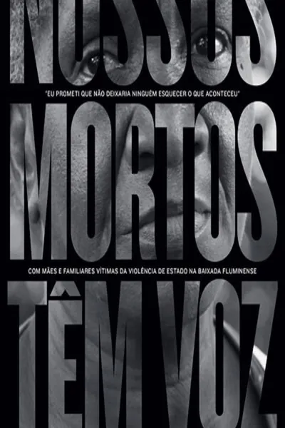 Nossos mortos têm voz