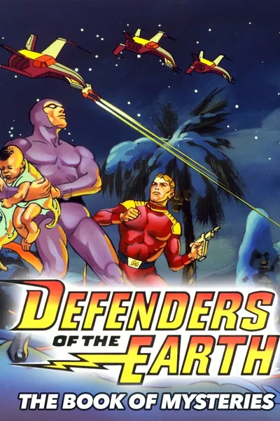 Defenders of the Earth: The Book of Mysteries