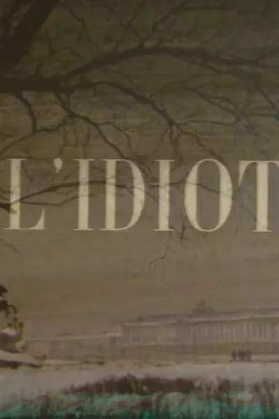 The Idiot