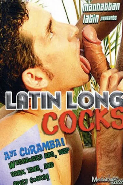 Latin Long Cocks