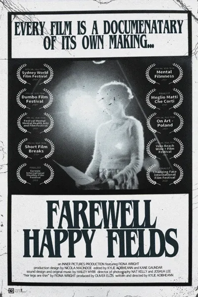 Farewell Happy Fields