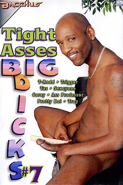 Tight Asses Big Dicks 7