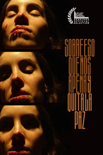 Sobre Eso Que Nos Apena y Quita La Paz