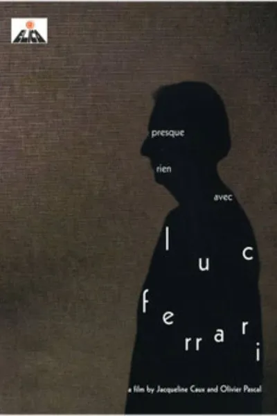 Presque rien avec Luc Ferrari
