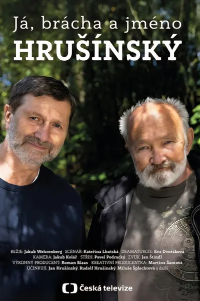 Me, brother and the name Hrušínský