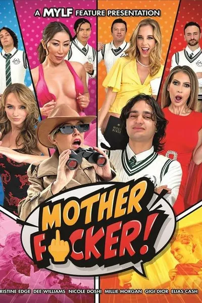 Mother Fucker