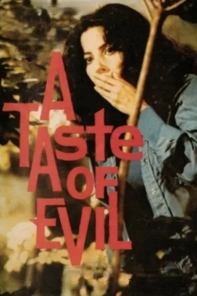 A Taste of Evil