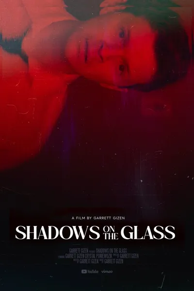 Shadows on the Glass