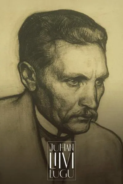 Juhan Liiv's Story