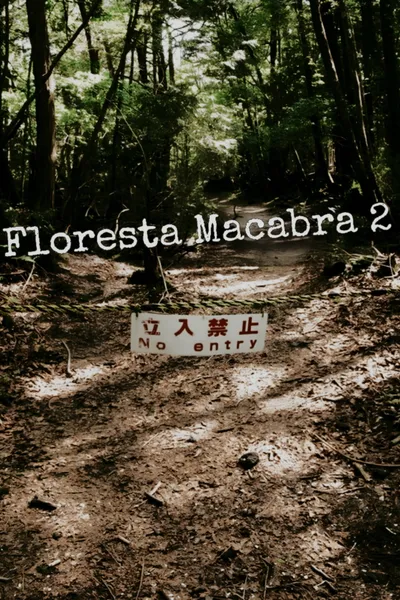 Floresta Macabra 2