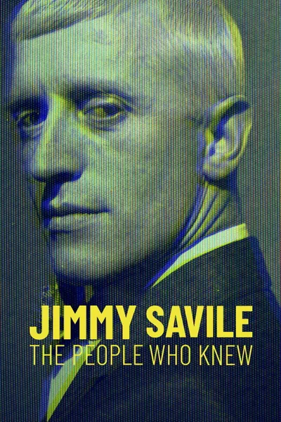 Jimmy Savile: The People Who Knew