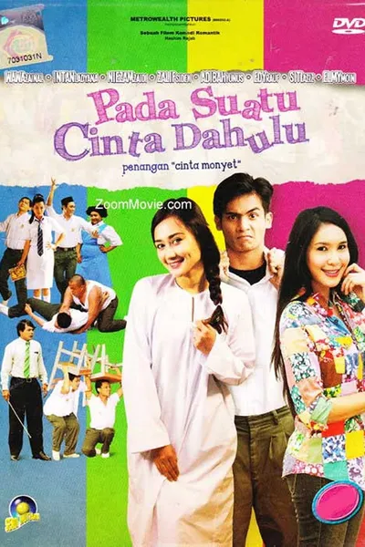 Pada Suatu Cinta Dahulu