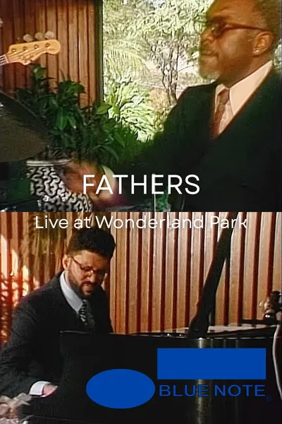 FATHERS - Live at Wonderland Park