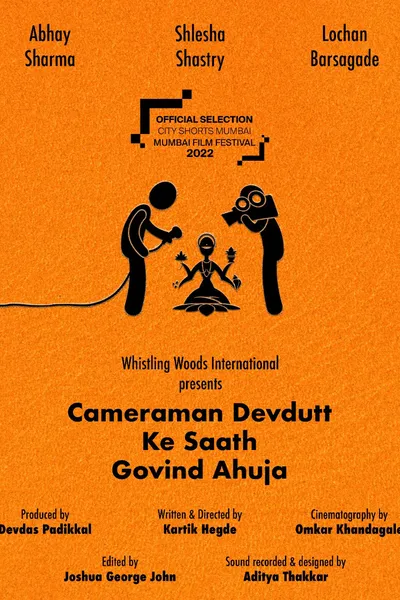 Cameraman Devdutt Ke Saath Govind Ahuja