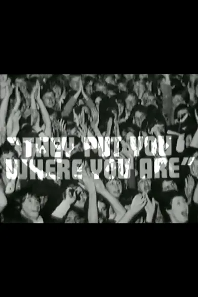 They Put You Where You Are