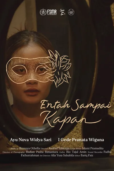 Entah Sampai Kapan