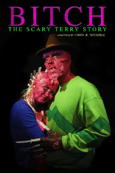 Bitch: The Scary Terry Story