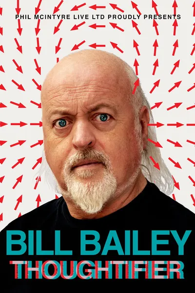 Bill Bailey: Thoughtifier
