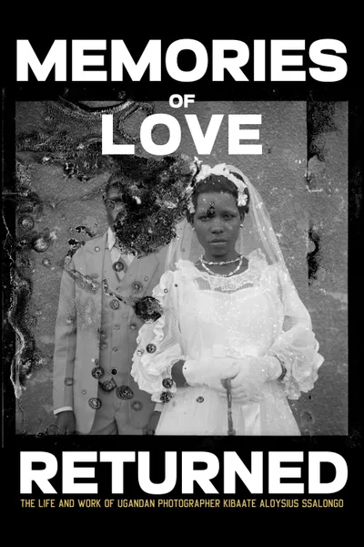 Memories of Love Returned