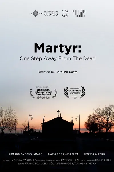 Martyr: One Step Away From the Dead