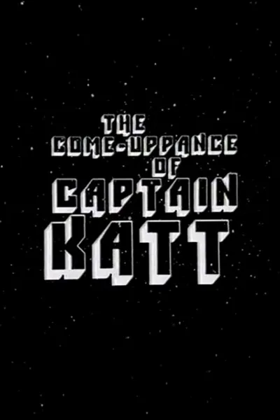 The Come-Uppance of Captain Katt