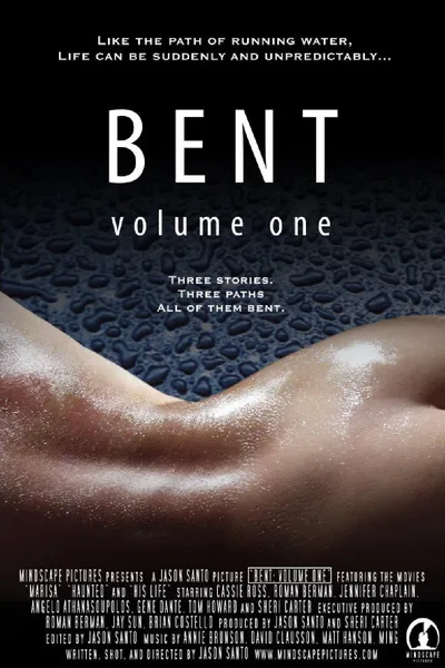 Bent: Volume One