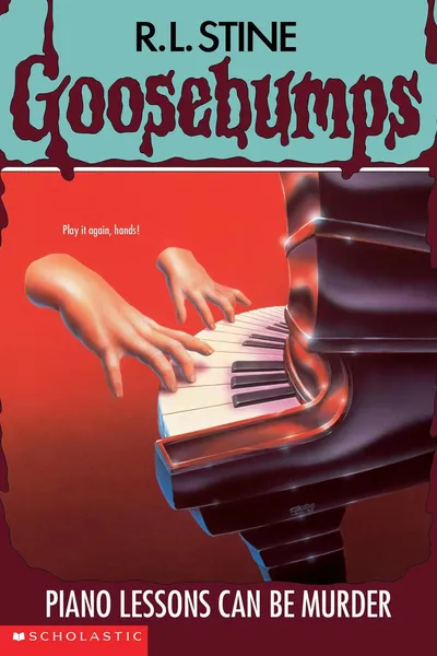 Goosebumps: Piano Lessons Can Be Murder