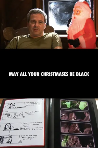 May All Your Christmases Be Black