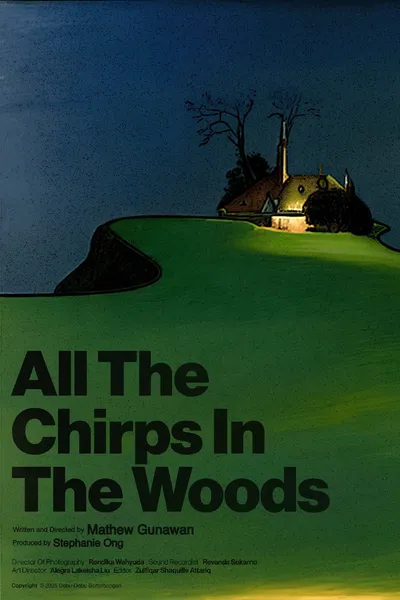 All The Chirps In The Woods