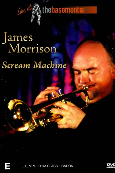 James Morrison: Scream Machine