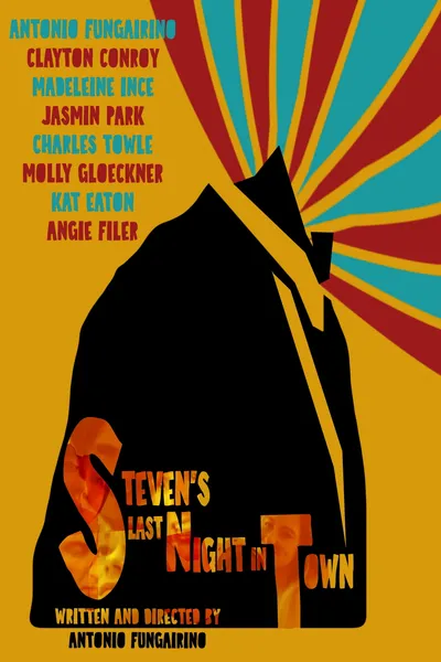 Steven's Last Night in Town