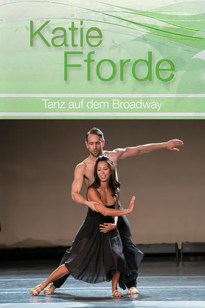 Katie Fforde: Dance on Broadway