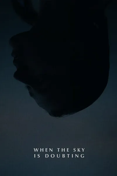 When the Sky is Doubting