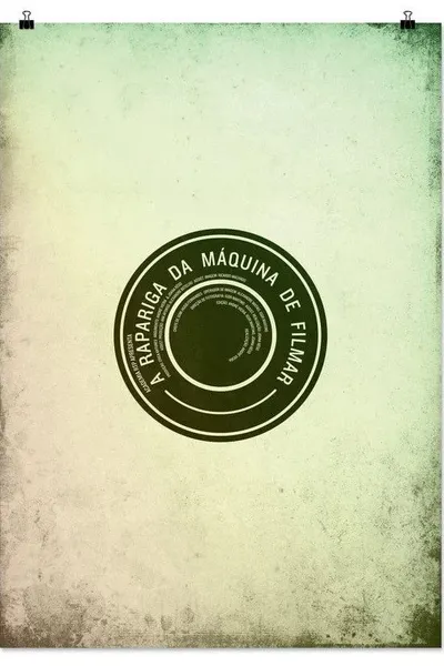 A Rapariga da Máquina de Filmar