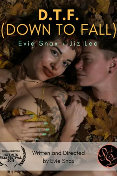 D.T.F. (Down to Fall)