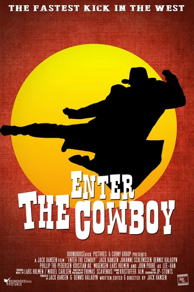 Enter the Cowboy