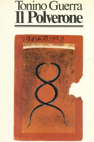 "Il polverone" di Tonino Guerra